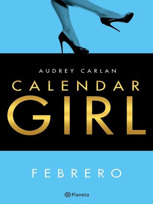 cover image of Calendar Girl Febrero (Edición Colombiana)